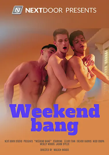 Weekend Bang